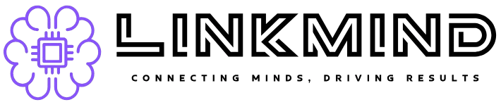 LinkMind — Connecting minds, driving results